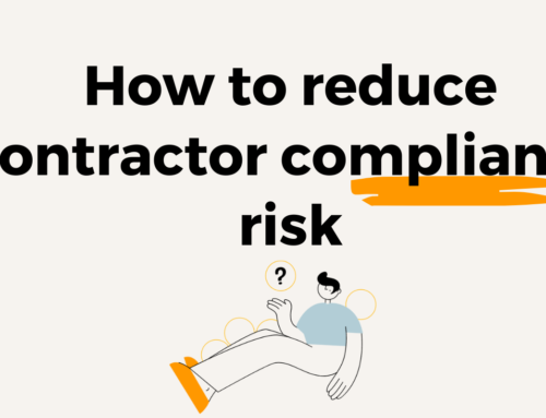 How to Reduce Contractor Compliance Risk